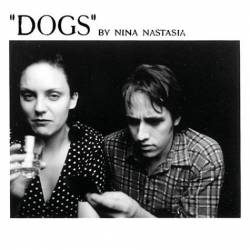 Nina Nastasia : Dogs